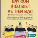 Dạy Con Hiểu Biết Về Tiền Bạc